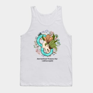 embrace equity international women's day 2023 Tank Top